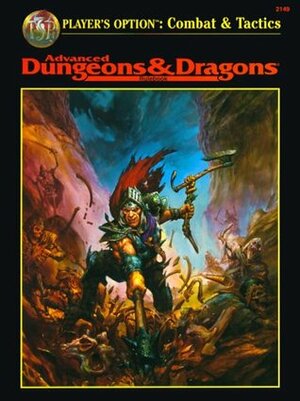 Player's Option: Combat & Tactics (Advanced Dungeons & Dragons, Rulebook/2149) by L. Richard Baker III