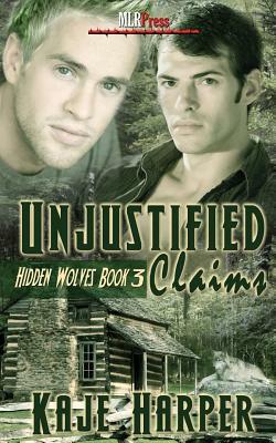 Unjustified Claims by Kaje Harper