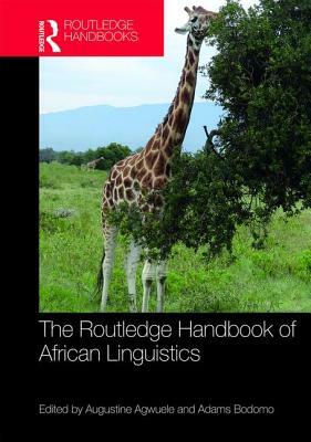 The Routledge Handbook of African Linguistics by 