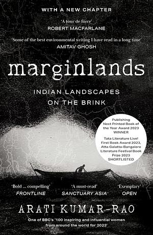 Marginlands: Indian Landscapes On The Brink by Arati Kumar-Rao