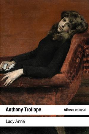 Lady Anna by Anthony Trollope