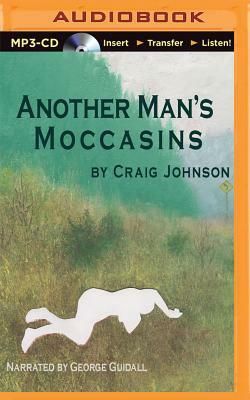 Another Man's Moccasins by Craig Johnson