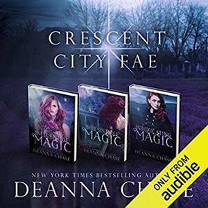 Crescent City Fae by Deanna Chase