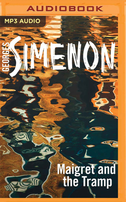 Maigret and the Tramp by Georges Simenon