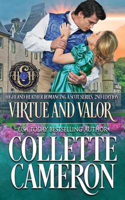 Virtue and Valor by Collette Cameron