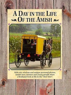 A Day in the Life of the Amish by Bob Ottum, Bob Ottum