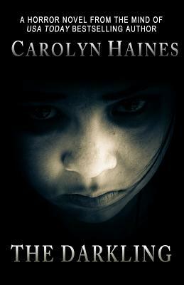 The Darkling by Carolyn Haines