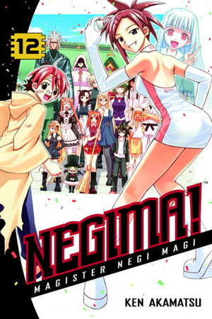 Negima! Magister Negi Magi, Vol. 12 by Ken Akamatsu