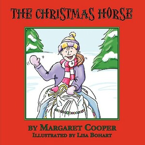 The Christmas Horse by Margaret Cooper