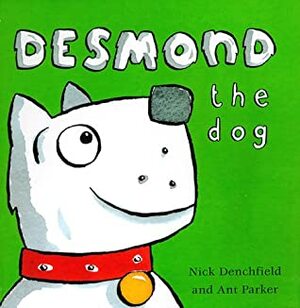 Desmond the Dog by Nick Denchfield, Ant Parker