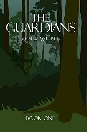 The Guardians (The Northern Storm Book 1) by Amy Costello, Amanda Williams