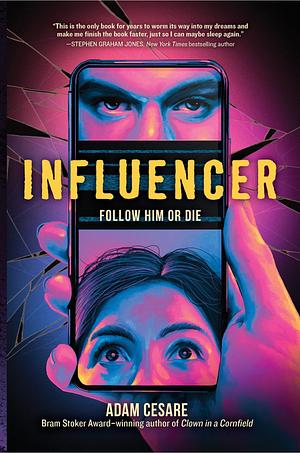 Influencer  by Adam Cesare