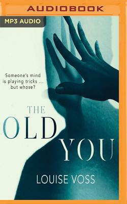 The Old You by Louise Voss