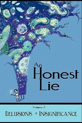 An Honest Lie: Volume 2 by Debrin Case, Bob Clark, Eric Trant
