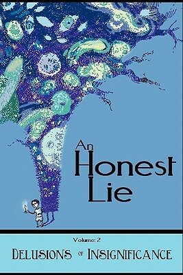 An Honest Lie: Volume 2 by Debrin Case, Bob Clark, Eric Trant