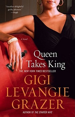 Queen Takes King by Gigi Levangie Grazer