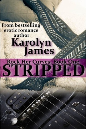 Stripped by Karolyn James