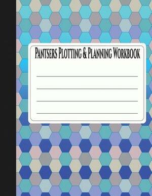 Pantsers Plotting & Planning Workbook 19 by Deena Rae Schoenfeldt, Tiffany M. Fox