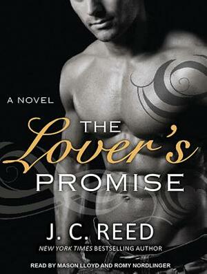 The Lover's Promise by J. C. Reed