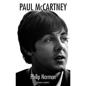 Paul McCartney by Philip Norman