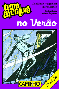 Uma Aventura no Verão by Ana Maria Magalhães, Isabel Alçada