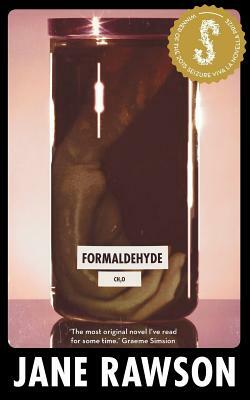 Formaldehyde by Jane Rawson