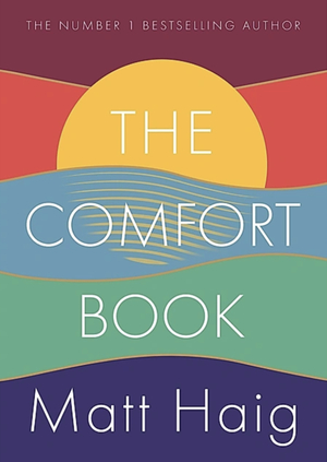 the comfort book by Matt Haig