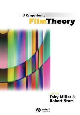 A Companion to Film Theory by 