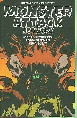 Monster Attack Network by Adam Freeman, Marc Bernardin