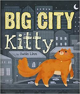 Big City Kitty by Susie Linn
