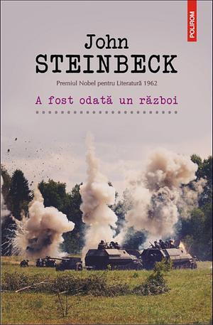 A fost odată un război by John Steinbeck