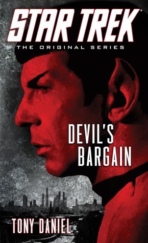 Devil's Bargain by Tony Daniel