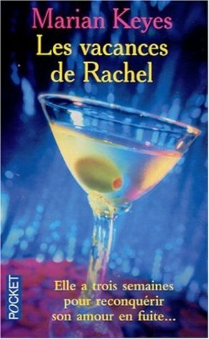 Les vacances de Rachel by Roxane Azimi, Marian Keyes