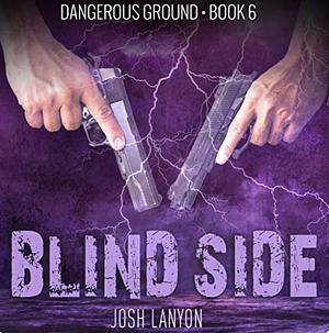 Dangerous Ground by Josh Lanyon