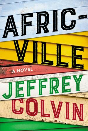 Africville by Jeffrey Colvin