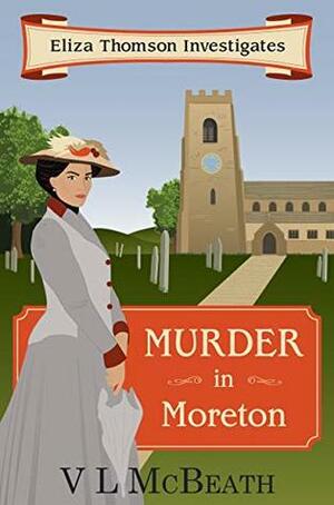 Murder in Moreton by V.L. McBeath