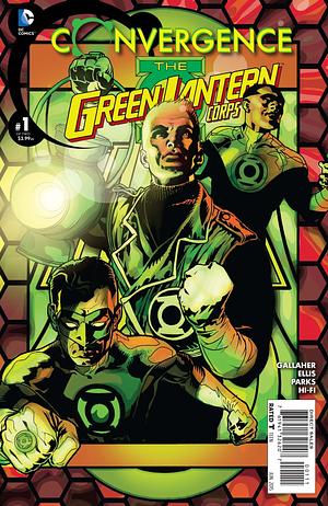 Convergence: Green Lantern Corps #1 by David Gallaher
