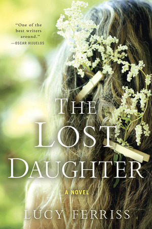 The Lost Daughter by Lucy Ferriss