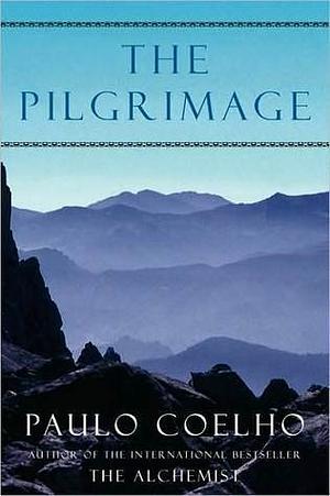 The Pilgrimage by Paulo Coelho