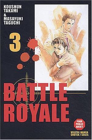 Battle Royale, Vol. 03 by Koushun Takami