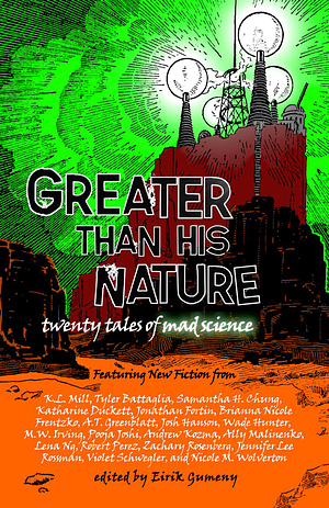 Greater Than His Nature by Eirik Gumeny