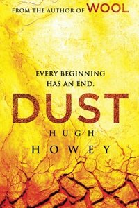 Dust by Hugh Howey