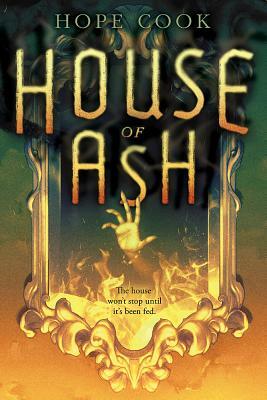 House of Ash by Hope Cook