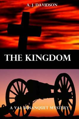 The Kingdom by A. J. Davidson