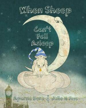 When Sheep Can't Fall Asleep: The Best Bedtime Rhyme Ever by Julie G. Fox