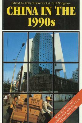 China in the 1990s, 2nd Edition by Robert Benewick