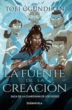 La fuente de la creación by Tobi Ogundiran