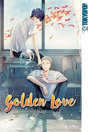 Golden Love [こいにもならない。] by hagi