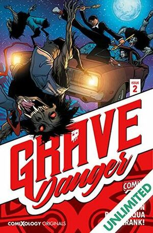 Grave Danger #2 (of 5) (comiXology Originals) by Allen Passalaqua, Mike Norton, Crank!, Tim Seeley