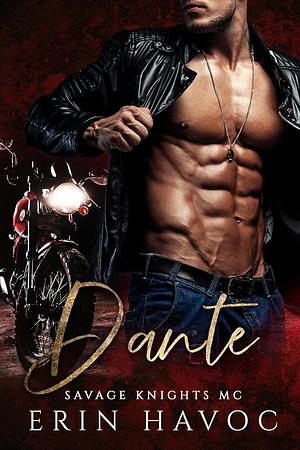 Dante by Erin Havoc, Erin Havoc